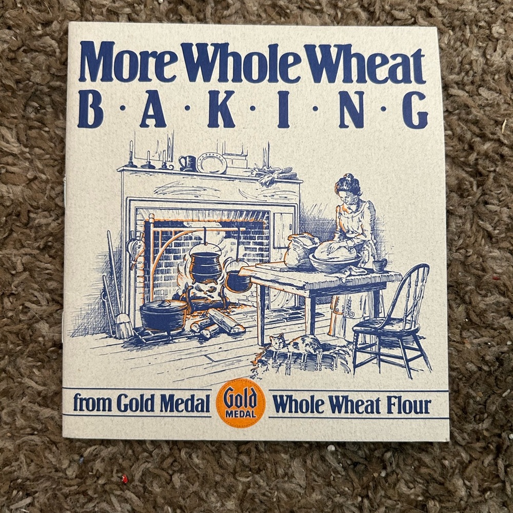 Vintage 1986 More Whole Wheat Baking From Gold Medal Flour Punch Out Recipe Book